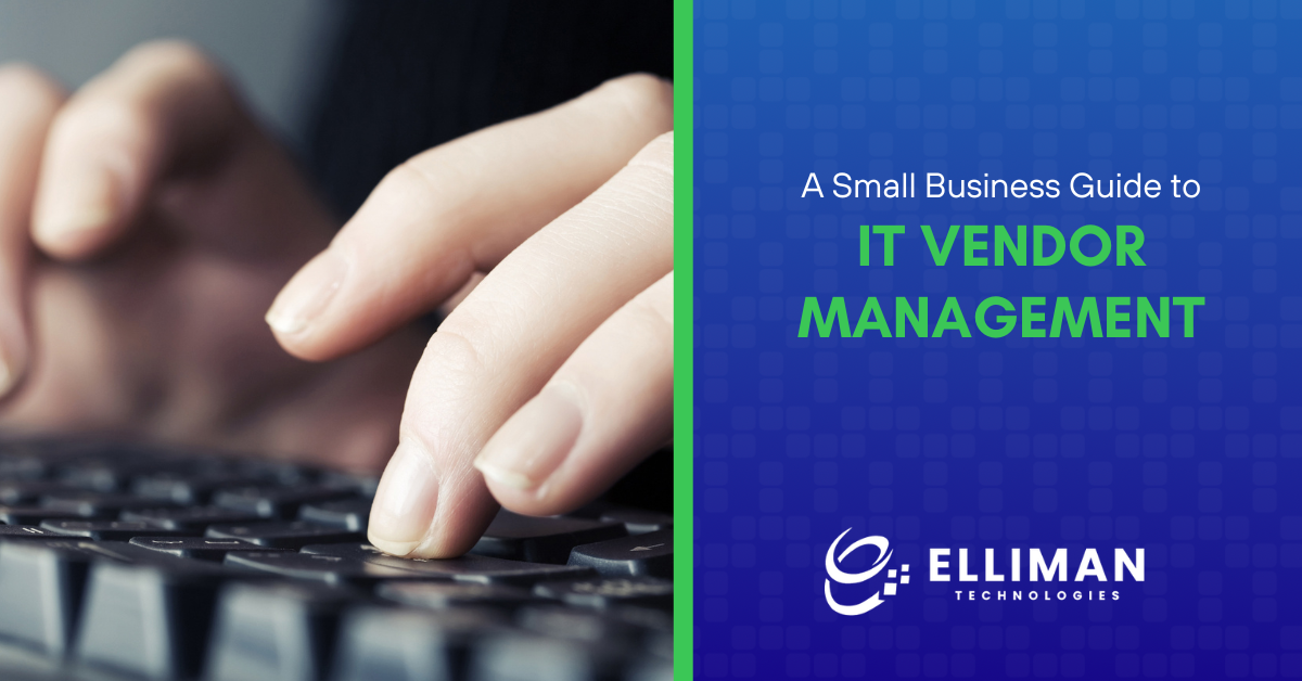 A Small Business Guide to IT Vendor Management