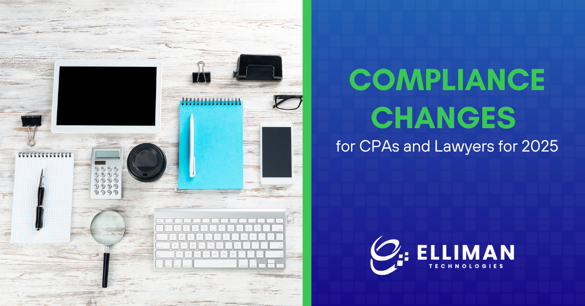 Compliance Changes for CPAs and Lawyers for 2025