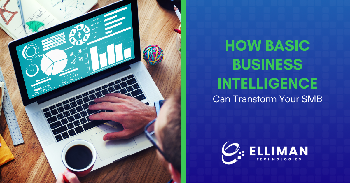 How Basic Business Intelligence Can Transform Your SMB