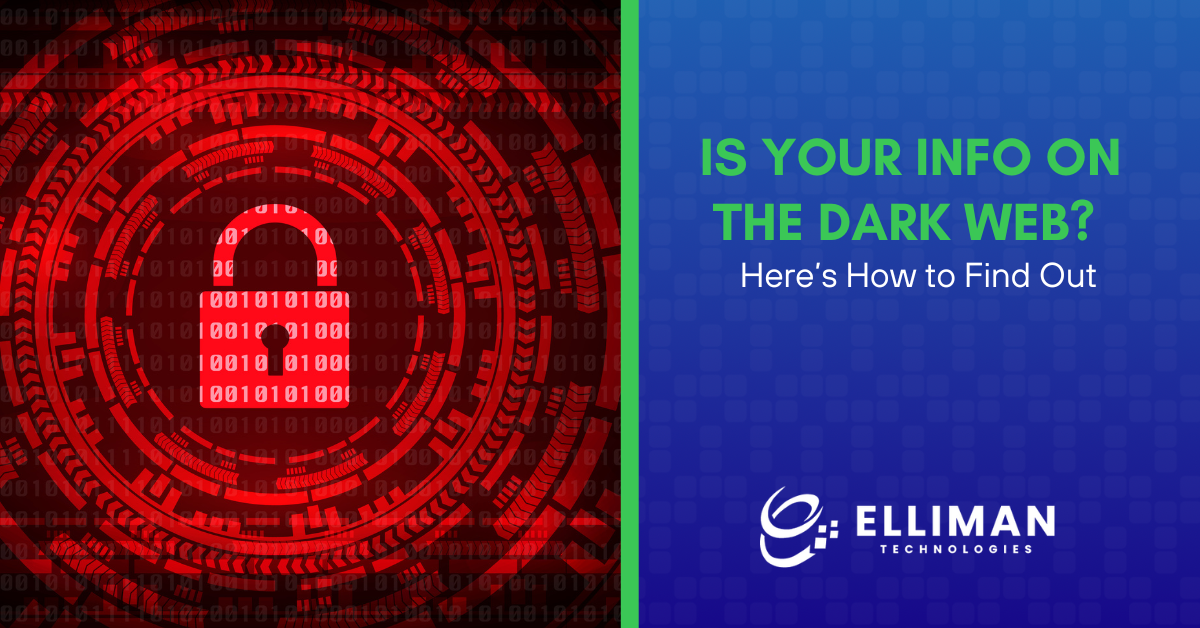 Is Your Info On The Dark Web? Here’s How to Find Out