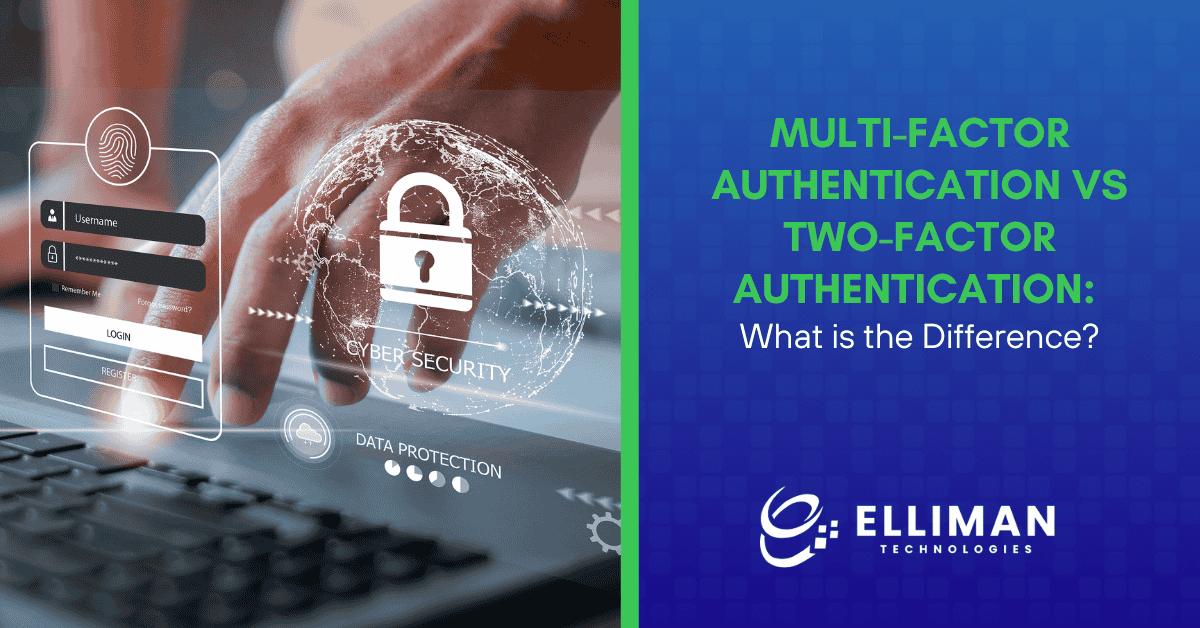 Multi-Factor Authentication vs Two-Factor Authentication What is the Difference?