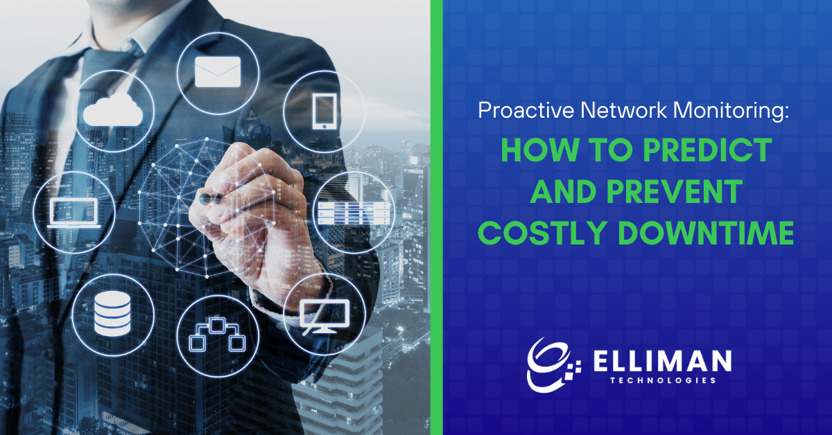 Proactive Network Monitoring How to Predict and Prevent Costly Downtime