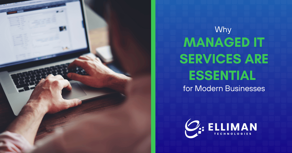 Why Managed IT Services Are Essential for Modern Businesses